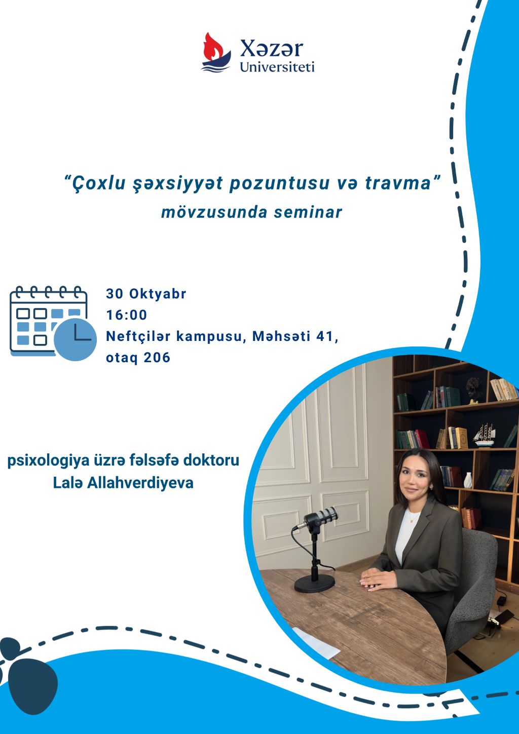 “Çoxlu şəxsiyyət pozuntusu və travma” mövzusunda seminar keçiriləcəkdir.